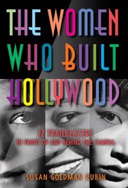 Cover of: Women Who Built Hollywood