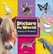 Cover of: Picture my world: animals.