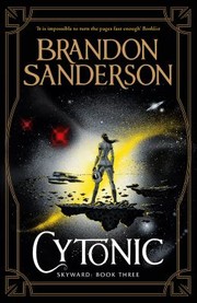 Cover of: Cytonic by Brandon Sanderson, Brandon Sanderson