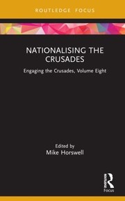 Cover of: Nationalising the Crusades