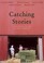 Cover of: Catching stories