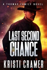 Cover of: Last Second Chance (The Boys of Syracuse, Kansas) (Volume 2)