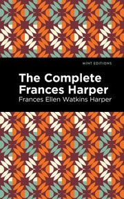 Cover of: Complete Frances Harper