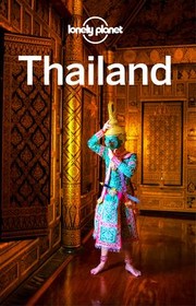 Cover of: Lonely Planet Thailand