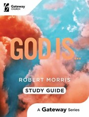 Cover of: God Is...: Study Guide