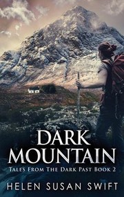 Cover of: Dark Mountain by Helen Susan Swift, Helen Susan Swift