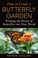 Cover of: How to Create a Butterfly Garden