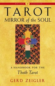 Cover of: Tarot : Mirror of the Soul: A Handbook for the Thoth Tarot