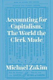 Cover of: Accounting for Capitalism by Michael Zakim