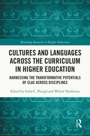 Cover of: Cultures and Languages Across the Curriculum in Higher Education: Harnessing the Transformative Potentials of CLAC Across Disciplines