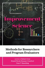 Cover of: Improvement Science by Robert Crow, Brandi Nicole Hinnant-Crawford, Dean T. Spaulding, Robert Crow, Brandi Nicole Hinnant-Crawford, Dean T. Spaulding