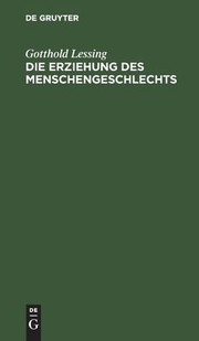Cover of: Die Erziehung des Menschengeschlechts