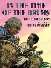 Cover of: In the time of the drums by Kim L. Siegelson