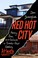 Cover of: Red Hot City