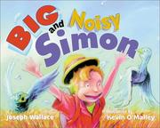Cover of: Big and noisy Simon by Joseph E. Wallace