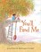 Cover of: You'll Find Me