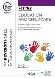 Cover of: My Revision Notes: Education and Childcare T Level