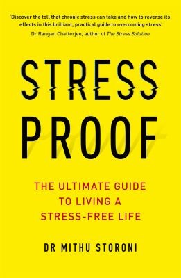 Stress-Proof - The ultimate guide to living a stress-free life