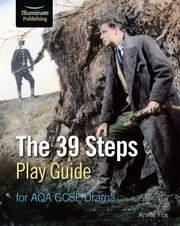 Cover of: 39 Steps Play Guide for AQA GCSE Drama