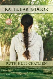 Cover of: Katie, Bar the Door by Ruth Hull Chatlien