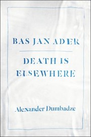 Cover of: Bas Jan Ader: death is elsewhere