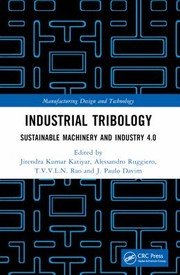 Cover of: Industrial Tribology: Sustainable Machinery and Industry 4.0