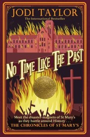 Cover of: No Time Like the Past by Jodi Taylor