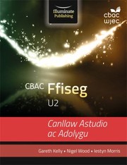 Cover of: CBAC U2 Ffiseg Canllaw Astudio Ac Adolygu