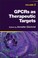 Cover of: Gpcrs As Therapeutic Targets, Volume 2