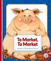 Cover of: To Market, to Market