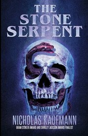 Cover of: Stone Serpent by Nicholas Kaufmann