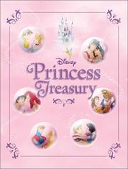 Cover of: Disney's princess treasury. by 