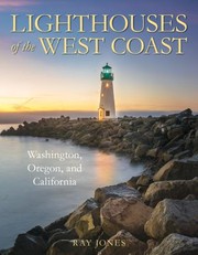 Cover of: Lighthouses of California by Jones, Ray