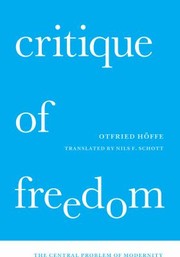 Cover of: Critique of Freedom: The Central Problem of Modernity