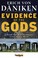 Cover of: Evidence of the gods