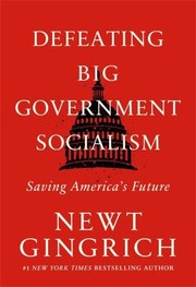 Cover of: Defeating Big Government Socialism: Saving America's Future