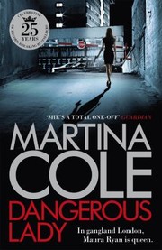 Cover of: Dangerous Lady: A Gritty Thriller about the Toughest Woman in London's Criminal Underworld