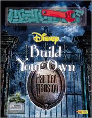 Cover of: Build Your Own Haunted Mansion (Nuts & Bolts Story Books)