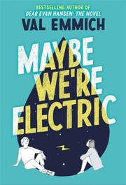 Cover of: Maybe We're Electric