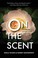 Cover of: On the Scent