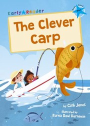 Cover of: Clever Carp : (Blue Early Reader)