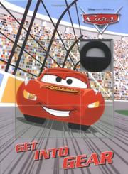 Cover of: Disney/Pixar: Cars Get into Gear! by Elle D. Risco