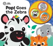 Cover of: Baby Einstein - Pop! Goes the Zebra - Popping Button Sound Book - PI Kids