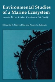 Cover of: Environmental Studies of a Marine Ecosystem: South Texas Outer Continental Shelf