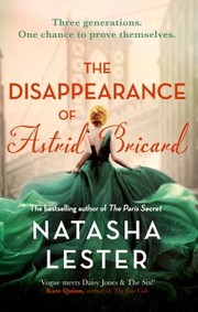 Cover of: Disappearance of Astrid Bricard by Natasha Lester