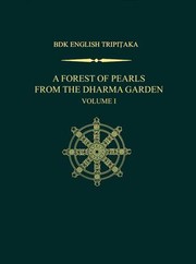 Cover of: Forest of Pearls from the Dharma Garden: Volume I