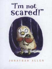 Cover of: I'm Not Scared!
