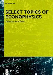 Cover of: Select Topics of Econophysics by Amit Sinha