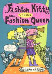 Cover of: Fashion Kitty versus the Fashion Queen (Fashion Kitty
