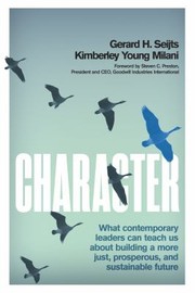 Cover of: Character by Gerard Seijts, Kimberley Young Milani